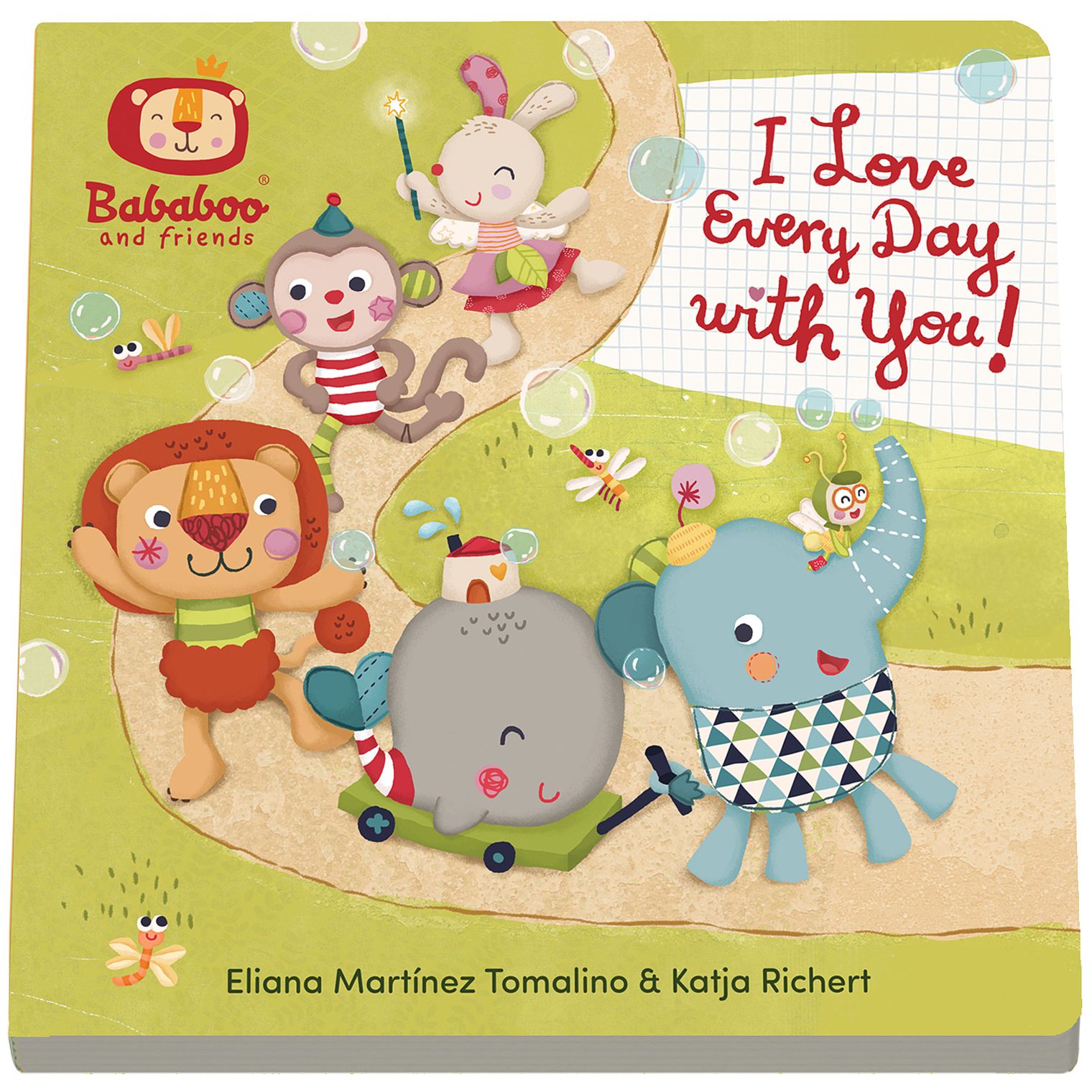 I Love Every Day with You! Board Book